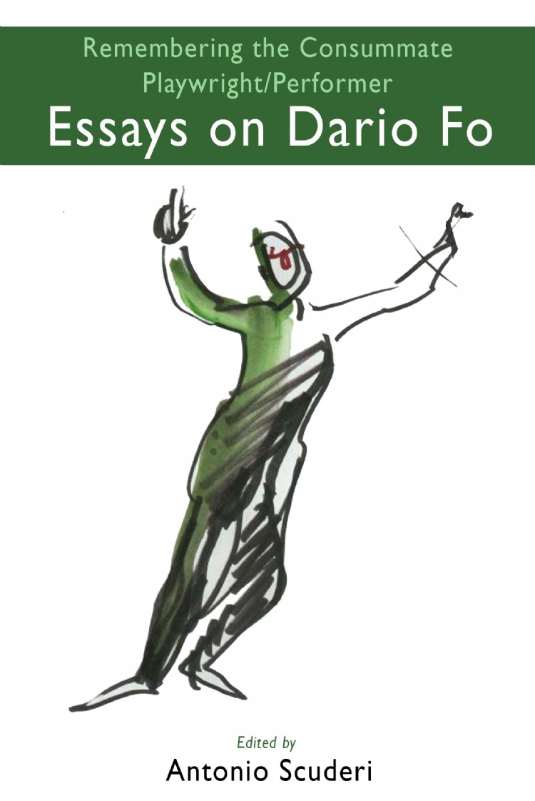 Remembering the Consummate Playwright/Performer: Dario Fo