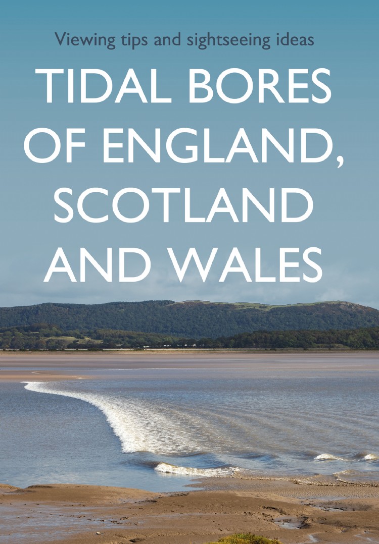 Tidal Bores of England, Scotland and Wales