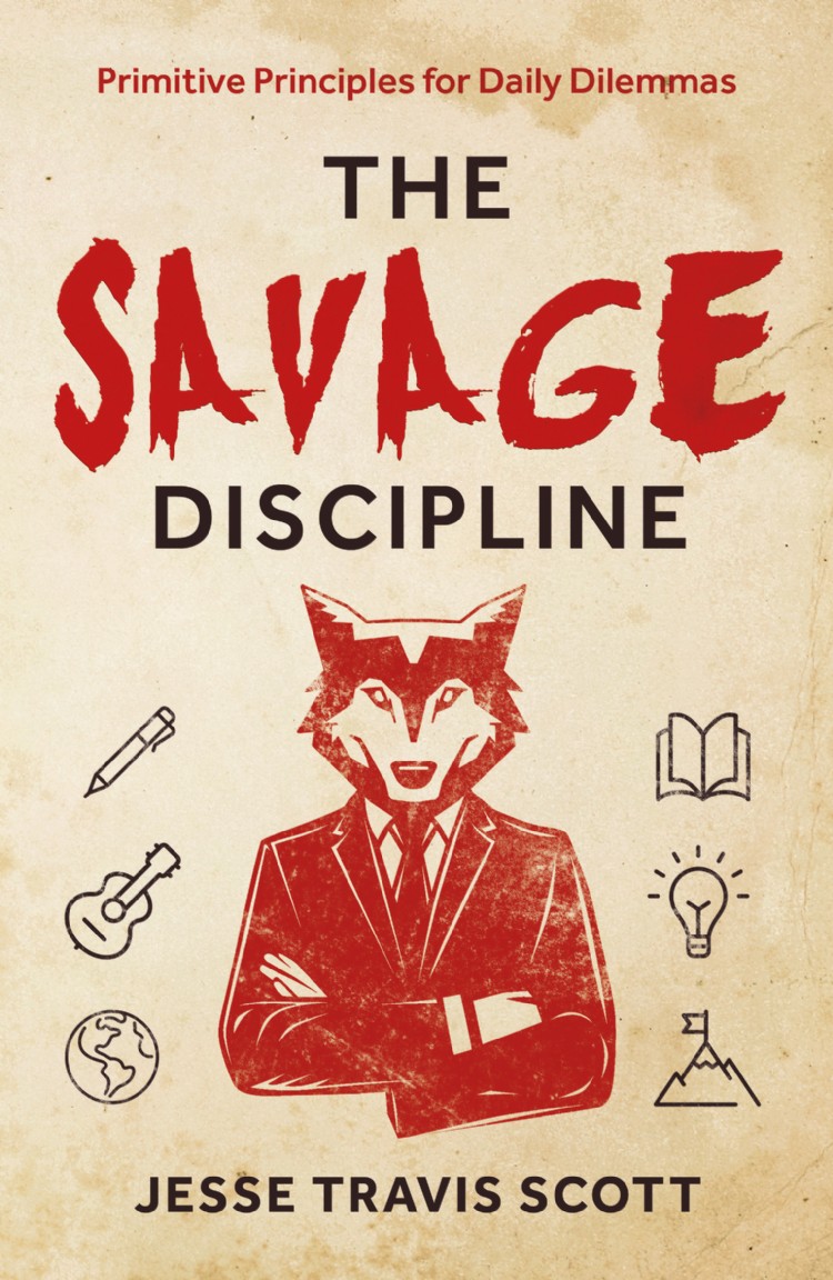 The Savage Discipline