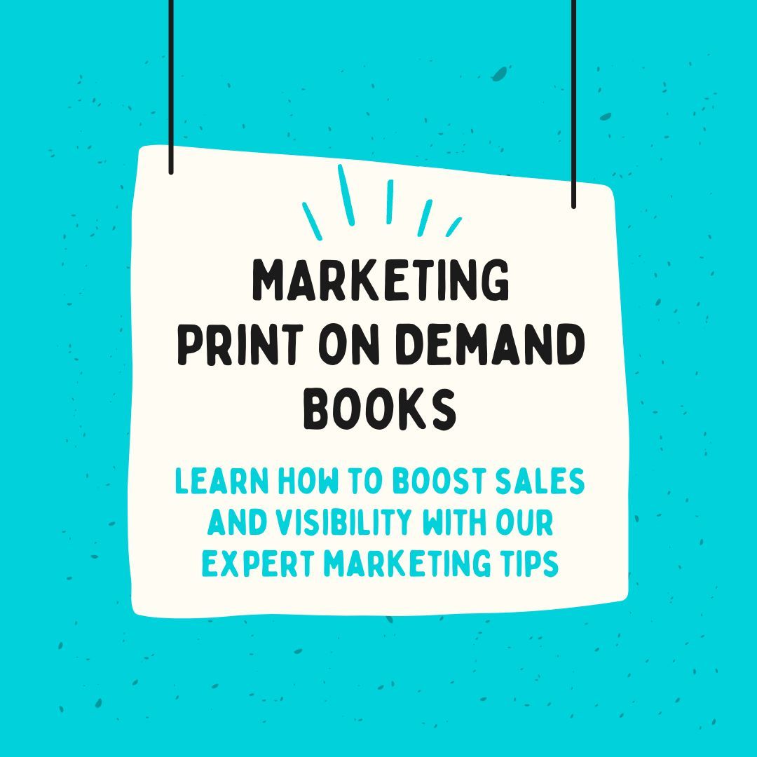 Marketing print-on-demand books